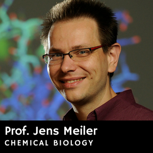 Prof. Jens Meiler, Chemical Biology
