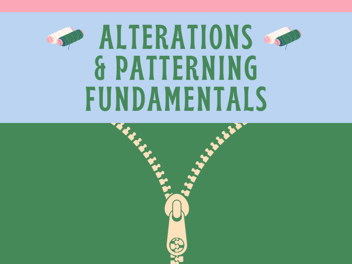 Alterations & Patterning Fundamentals