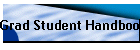 Grad Student Handbook