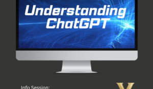 Understanding ChatGPT Info Session - February 20th