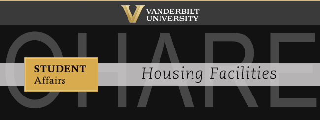 Student Affairs OHARE - Facilities E-Newsletter [Vanderbilt University]