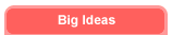 Big ideas