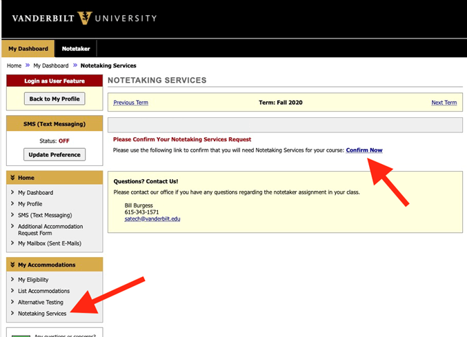 screenshot of the portal with an arrow pointing to Notetaking Services link and an arrow pointing to the Confirm Now link